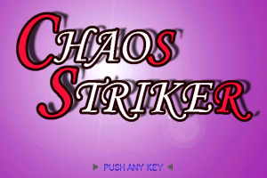 Chaos Striker abandonware